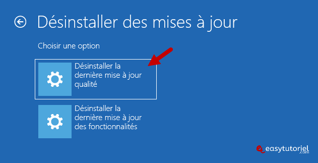 erreur d'écran bleu 8 désinstaller la dernière mise à jour de qualité