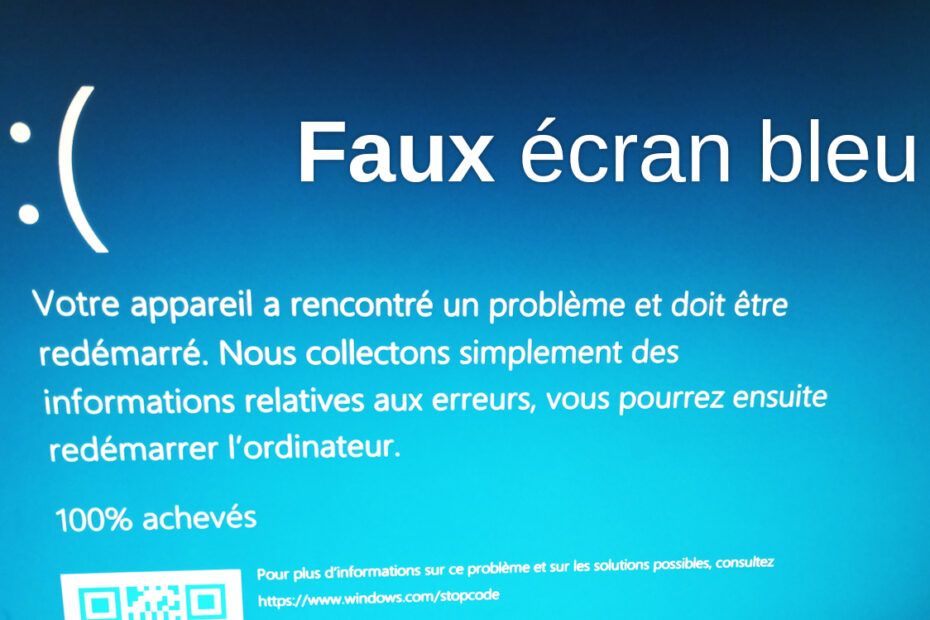 Afficher un faux écran bleu sous Windows